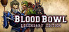 Blood Bowl: Legendary Edition cover