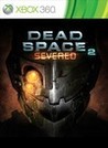 Dead Space 2: Severed cover