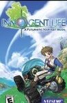 Innocent Life: A Futuristic Harvest Moon cover