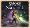 Smoke and Sacrifice cover