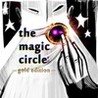 The Magic Circle: Gold Edition cover