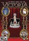 Victoria: An Empire Under the Sun cover
