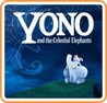 Yono and the Celestial Elephants cover