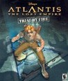 Disney’s Atlantis: The Lost Empire – Trial By Fire cover