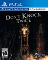 Don’t Knock Twice