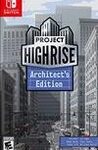 Project Highrise: Architect’s Edition cover
