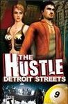 The Hustle: Detroit Streets cover