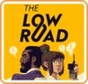 The Low Road