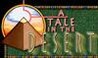A Tale in the Desert cover