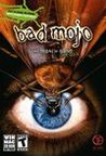 Bad Mojo: Redux