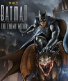 Batman: The Enemy Within – Episode 1: The Enigma
