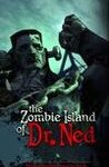 Borderlands: The Zombie Island of Dr. Ned cover