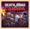 Death Road to Canada