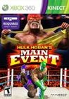 Hulk Hogan&rsquo;s Main Event