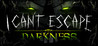I Can’t Escape: Darkness cover