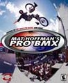 Mat Hoffman&rsquo;s Pro BMX