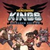 Mercenary Kings: Reloaded Edition