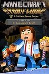 Minecraft: Story Mode – Episode 8: A Journey&rsquo;s End?