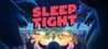 Sleep Tight