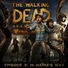 The Walking Dead: Season Two Episode 3 – In Harm’s Way