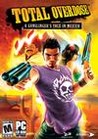 Total Overdose: A Gunslinger’s Tale in Mexico
