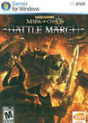 Warhammer: Mark of Chaos – Battle March