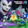 No Heroes Allowed! VR cover