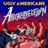 Ugly Americans: Apocalypsegeddon cover
