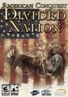 American Conquest: Divided Nation cover