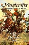Austerlitz: Napoleon’s Greatest Victory cover