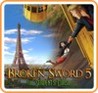 Broken Sword 5 – The Serpent’s Curse cover