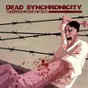 Dead Synchronicity: Tomorrow Comes Today cover