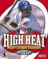 High Heat Major League Baseball 2002 cover