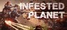 Infested Planet cover