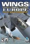 Wings Over Europe: Cold War Gone Hot cover