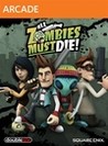 All Zombies Must Die! cover