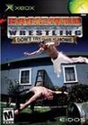Backyard Wrestling: Don’t Try This at Home cover