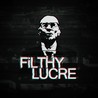 Filthy Lucre cover