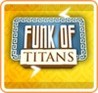 Funk of Titans cover