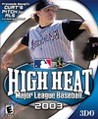High Heat Major League Baseball 2003 cover