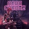 Neon Chrome cover