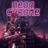 Neon Chrome cover
