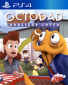 Octodad: Dadliest Catch cover