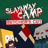 Slayaway Camp: Butcher’s Cut cover