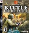 The History Channel: Battle for the Pacific cover