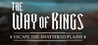 The Way of Kings: Escape the Shattered Plains cover