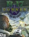 B-17 Gunner: Air War Over Germany cover