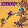 Bleed 2