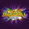 Disco Dodgeball Remix
