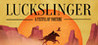 Luckslinger